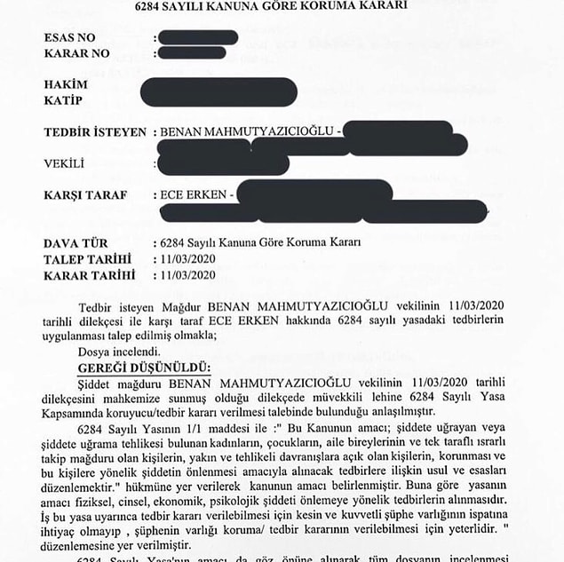 Bu korkunç görüntülerden ve olaydan sonra Benan Mahmutyazıcıoğlu, Ece Erken’den şiddet, tehdit ve hakaret gördüğünü söyleyip mahkemeden korunma kararı aldırmış.