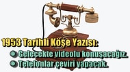 Her Şey Planlı mıydı? 65 Yıl Önce Telefonların Bugünkü Teknolojisini Tahmin Eden Yazının Gizemini Çözdük!