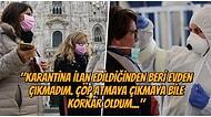 İtalya'daki Türkler: "1 Hafta Öncesine Kadar Kimse Koronavirüsü Önemsemiyordu, Şimdi Evlerimizden Çıkamıyoruz!"