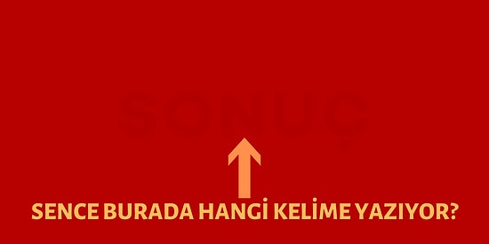 Sadece Kırmızı Rengi Görebilen İnsanların Okuyabildiği Bu Kelimelerden Kaç Tanesini Bileceksin?