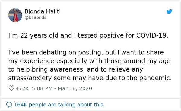 "22 yaşındayım ve COVID-19 testim pozitif çıktı."