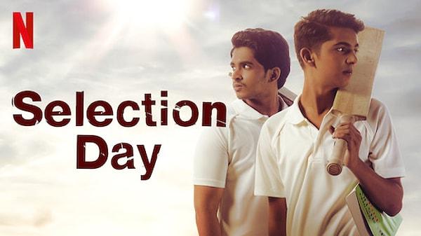 6. Selection Day