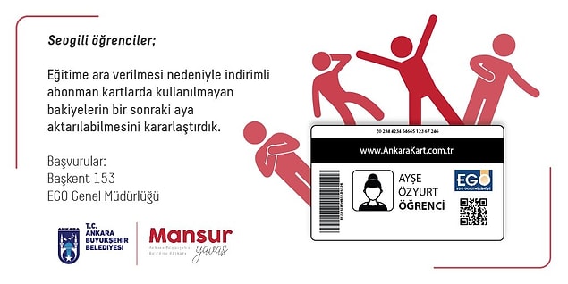 6. Okulların tatil edilmesiyle birlikte indirimli öğrenci abonmanlarında hak kaybı yaşanmaması için kullanılmayan bakiyelerin kartlara geri yüklenmesine karar verildi.