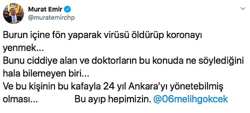 Yıllarca Ankara'yı Yöneten Melih Gökçek, Fön Makinesini Burnumuza Tutarak Isısıyla Koronavirüsü Yeneceğimize İnandı!