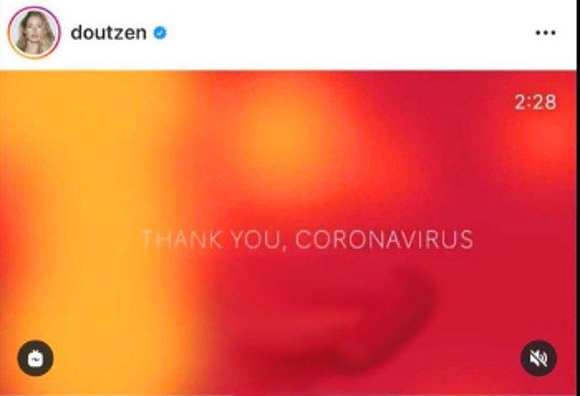 "Teşekkürler Koronavirüs" başlığıyla paylaştığı video, hem takipçilerinden hem de influencerlardan oldukça fazla tepki aldı.