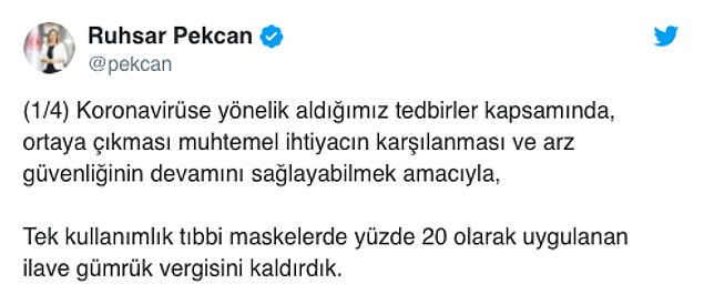 'Tıbbi maskelerde yüzde 20 olarak uygulanan ilave gümrük vergisi de kaldırıldı'