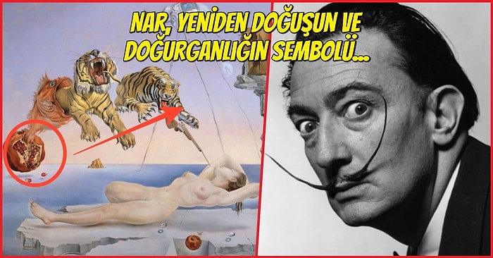 Salvador Dali'nin Kafalarda Koca Soru İşaretleri Bırakan Tablosu: Bir Narın Etrafında Uçan Arının Sebep Olduğu Rüyadan Bir Saniye Öncesi