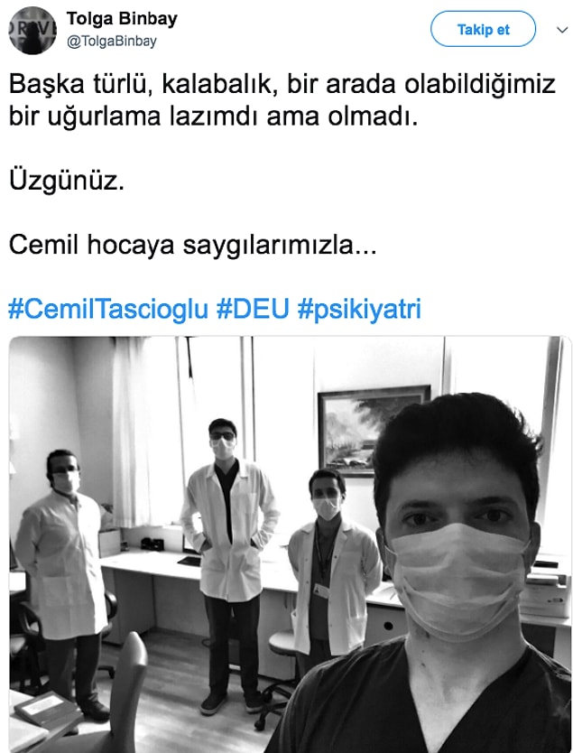 Kendisini Mesleğine Adayan ve Koronavirüs Sebebiyle Kaybettiğimiz Prof. Dr. Cemil Taşçıoğlu'na Saygı Duymak İçin Çok Sebebimiz Var