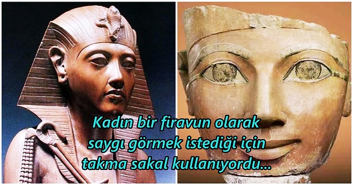 Kraliyeti Korumak Adına Tüm İpleri Eline Alarak Firavun Olmayı Başaran Tutkulu Mısır Kraliçesi: Hatshepsut