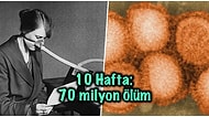 Bazı Özellikleriyle Kovid-19'a Benzeyen İspanyol Gribi ile İlgili Muhtemelen Daha Önce Duymadığınız 15 Gerçek