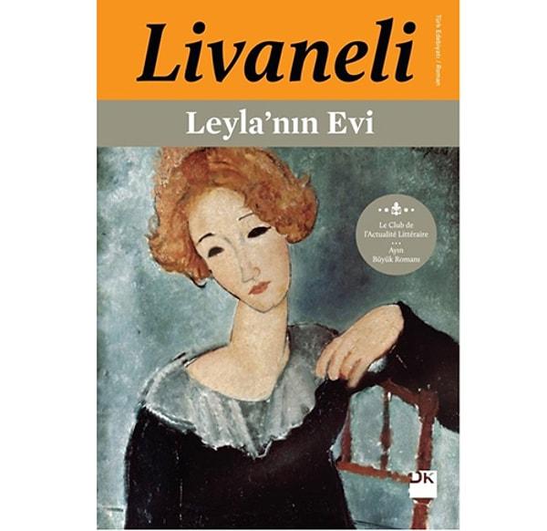 29. Leyla’nın Evi - Zülfü Livaneli (2006)