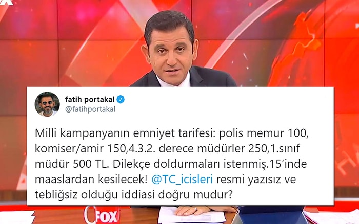 Fatih Portakal'dan 'Polis Maaşlarından Bağış Kesintisi Olacak' İddiası