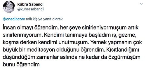 Karantina Sürecinde Öğrendikleri En Önemli Şeyi Paylaşan Takipçilerimizden 'Gerçekten de Öyle' Dedirtecek 18 Cevap