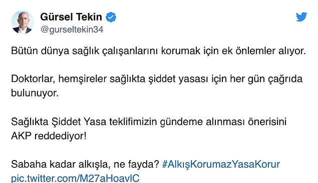 CHP İstanbul Milletvekili Gürsel Tekin'de "Sabaha kadar alkışla, ne fayda?" sözleriyle eleştirdi