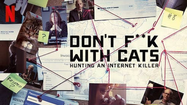 6. 'Don't F**k With Cats: Hunting an Internet Killer'