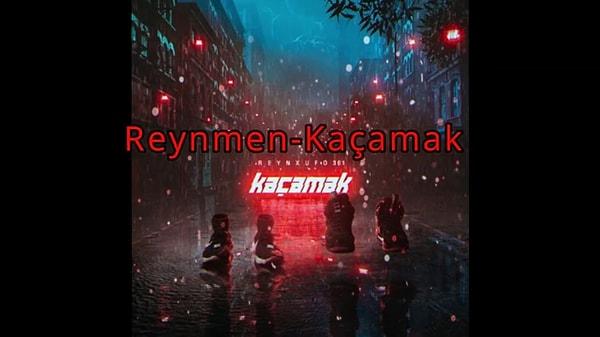 Reynmen - Kaçamak Şarkı Sözleri