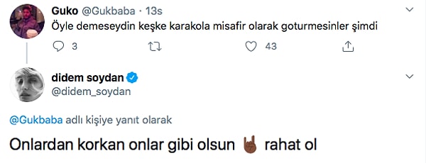 Bu tweet nedeniyle başının derde gireceğini düşünenlere cevabını bu şekilde verdi.