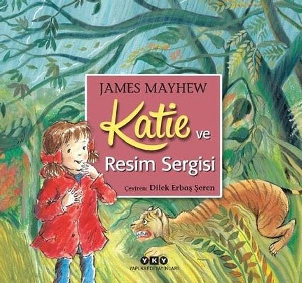 6. Katie serisi: Bu kitap serisi, sanatı en eğlenceli hali ile anlatıyor çocuklara.