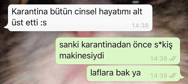 8. Olmayana da bahane oldu.