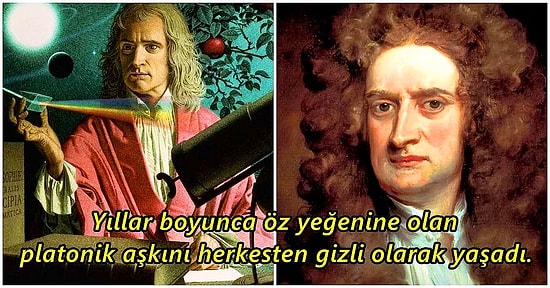 Zamanın Resmini Çizen Fizikçi Isaac Newton'la İlgili Olarak Birçoğunuzun İlk Defa Duyarak Şaşıracağı Bilgiler