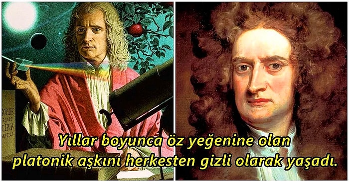 Zamanın Resmini Çizen Fizikçi Isaac Newton'la İlgili Olarak Birçoğunuzun İlk Defa Duyarak Şaşıracağı Bilgiler