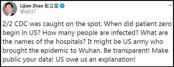 Lijian tweetinde, "Vuhan’a salgını ABD ordusu getirmiş olabilir. Şeffaf olun! Verilerinizi kamuoyuna açıklayın! ABD’nin bize bir açıklama borcu var!" sözlerini sarf etmişti.