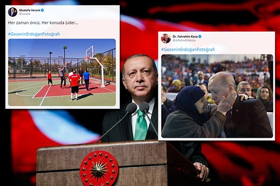 Twitter'da Başlatılan #GeceninErdoğanFotoğrafı Akımına Bakanlar da Katıldı: İşte O Paylaşımlar