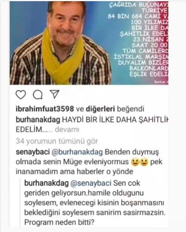 Burhan Akdağ'ın kendi Instagram hesabından bir takipçisine yaptığı yorumda, Müge Anlı'nın evli birinden hamile olduğu iddiası bulunuyordu.