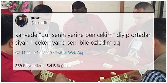 Karantina Günlerinde Gerekli Gereksiz Her Şeye Özlem Duyduğumuzu Hatırlatacak 15 Paylaşım