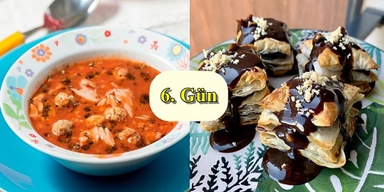 'İftara Ne Pişirsem?' Diye Düşünmeyin! Ramazan'ın 6. Günü İçin İftar Menüsü Önerisi