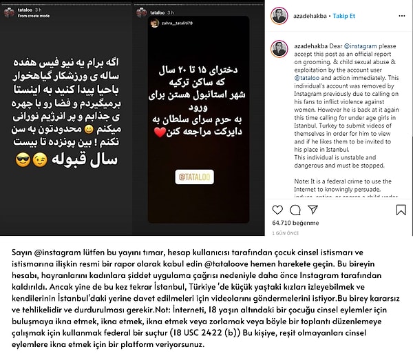 Tatoloo, 4.4 milyon takipçili Instagram hesabı üzerinden “Türkiye’de küçük yaştaki kızları izleyebilmek ve kendilerinin İstanbul’daki evine davet edilmeleri için videolar göndermelerini” istemiş.