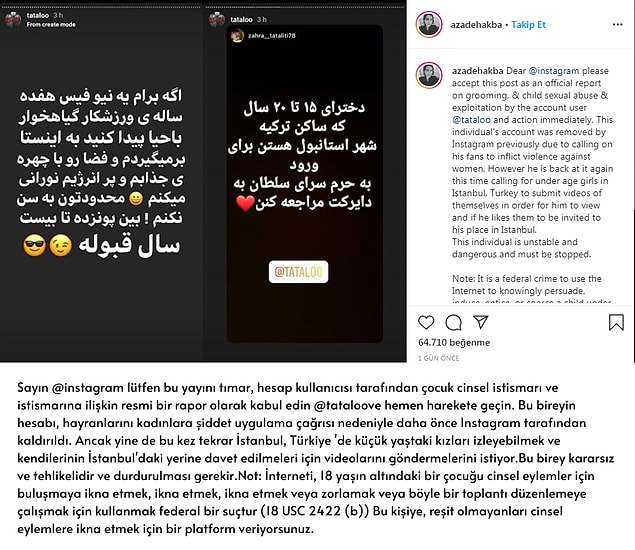 Tatoloo, 4.4 milyon takipçili Instagram hesabı üzerinden “Türkiye’de küçük yaştaki kızları izleyebilmek ve kendilerinin İstanbul’daki evine davet edilmeleri için videolar göndermelerini” istemiş.