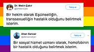 "Eş Cinsellik Hastalıktır" Diyen Tıp Doktorunun Homofobik Açıklamasına Sosyal Medyadan Tepki Yağdı