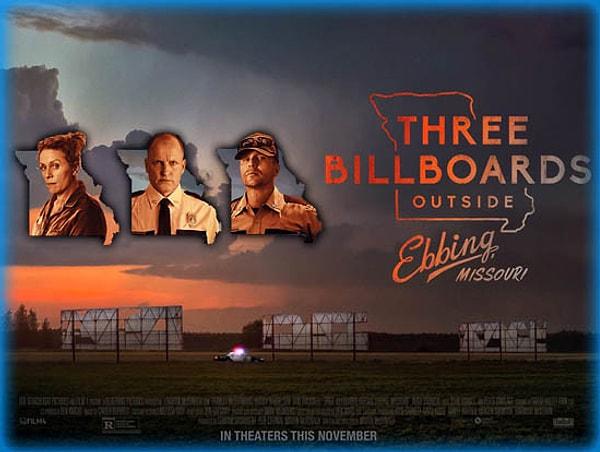 2. Üç Billboard Ebbing Çıkışı, Missouri (2017) - Dram - IMDb puanı: 8,2