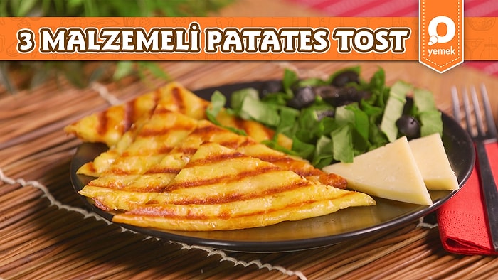 Canı Tost Çekenler Buraya! 3 Ana Malzemeli Patates Tostu Nasıl Yapılır?