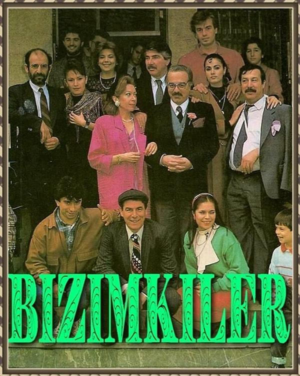 8. Bizimkiler (1989 - 2002)