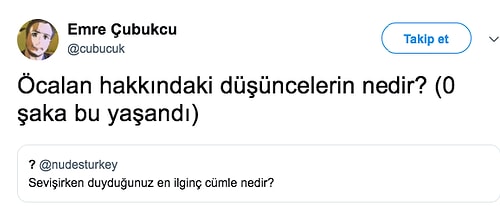 Sevişirken Duydukları En İlginç Cümleleri Paylaşarak İnsanı Tavana Boş Baktıran Kişilerin İlginç Anıları