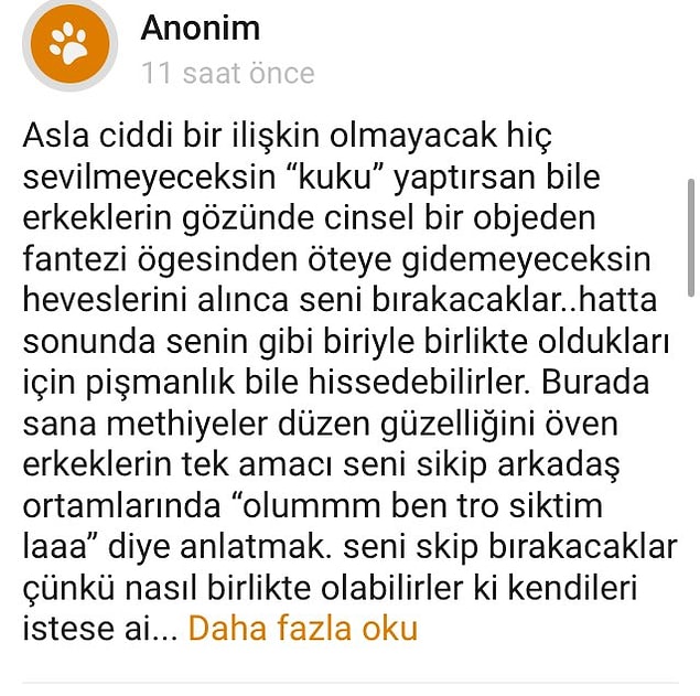 İnsanlar rahatlıkla onun yaşamını, cinsel organını eleştirmekten geri durmuyor.