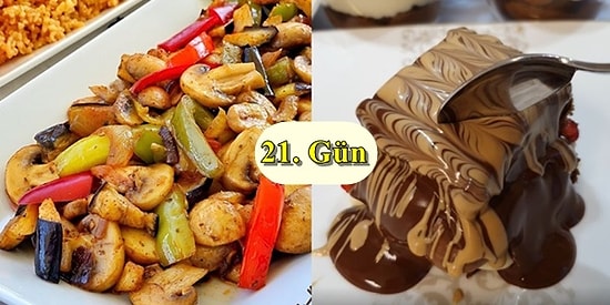 'İftara Ne Pişirsem?' Diye Düşünmeyin! Ramazan'ın 21. Günü İçin İftar Menüsü Önerisi