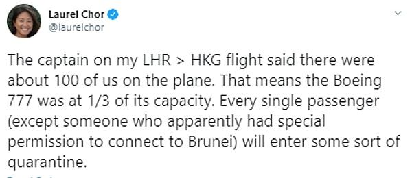 "Boeing 777 model uçağının pilotu, uçakta yaklaşık 100 kişi olduğunu yani toplam kapasitenin sadece 3'te birinin dolu olduğunu söyledi. Uçaktaki bazı özel izinli kişilerin dışındaki herkesin, bir tür karantina uygulayacağı söylendi."