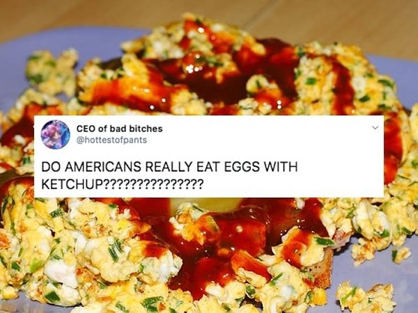 "Американцы серьезно едят яичницу с кетчупом?!"