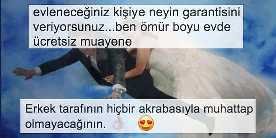 Evleneceği Kişiye Birbirinen Acayip Şeylerin Garantisini Veren İnsanların Seçim Vaadi Gibi Sözleri