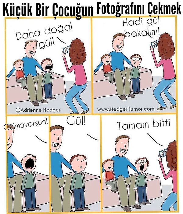 2. Çocuklar asla fotoğraf çektirmezler.