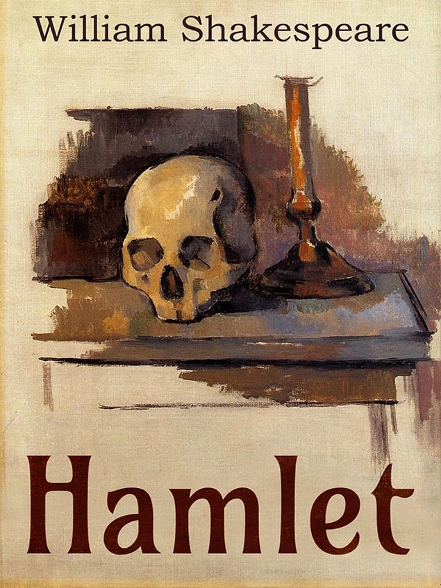 "Hamlet" William Shakespeare