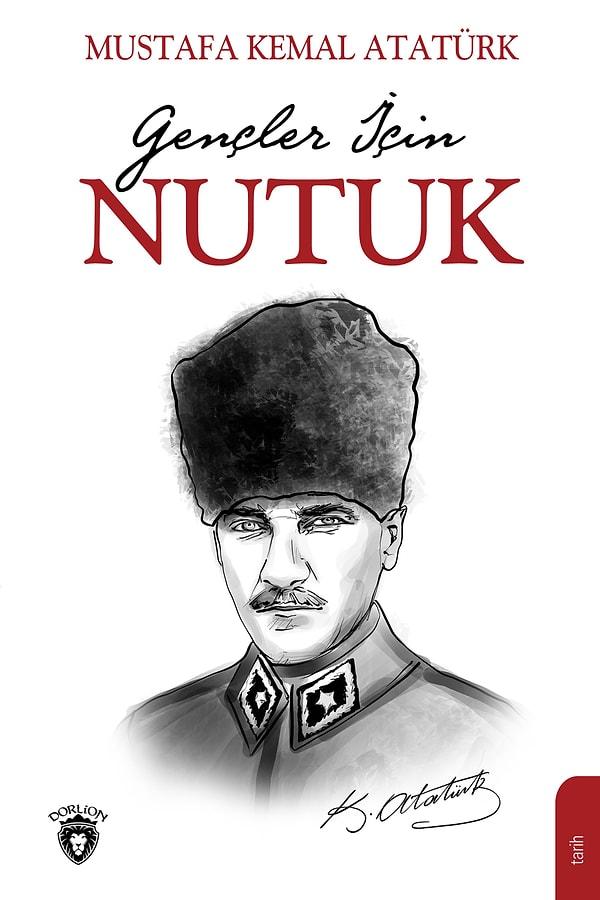 1. "Nutuk" Mustafa Kemal Atatürk