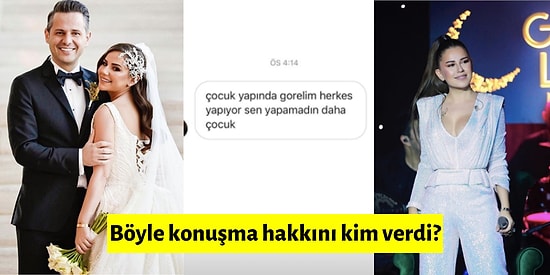 Larissa Burak'tan Sonra Şimdi de Merve Özbey, Çocuk Yapmadığı İçin Kendisinden Hesap Soran Takipçisine İsyan Etti!