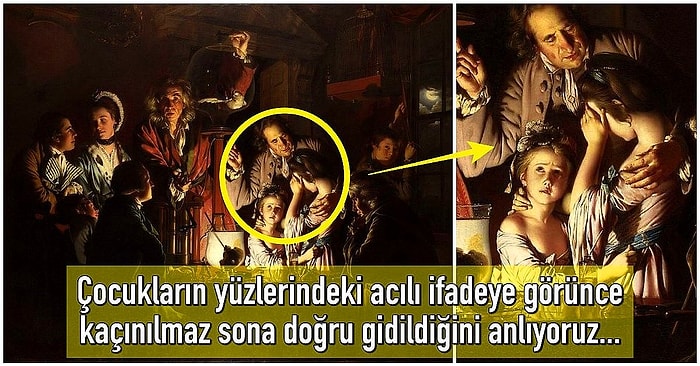 İngiliz Ressam Joseph Wright'ın Detaylarında Günlerce Kaybolacağınız Eşsiz Tablosu: Hava Pompasındaki Kuş Deneyi