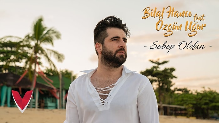 Bilal Hancı feat. Özgün Uğur - Sebep Oldun Şarkı Sözleri