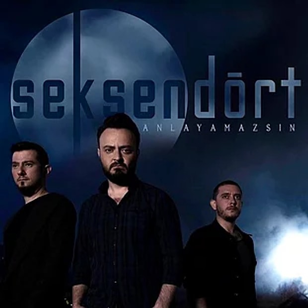 Grup Seksendört - Anlayamazsın