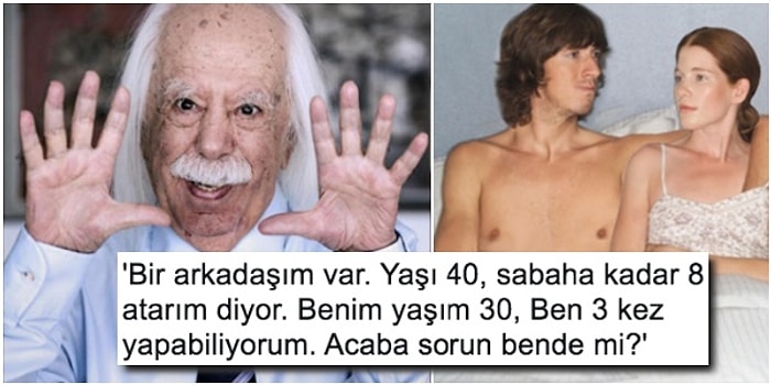 Haydar Dümen'e 40 Yaşındaki Arkadaşının Hayret Verici Cinsel Performansını Soran Adama Gelen İlginç Yorumlar